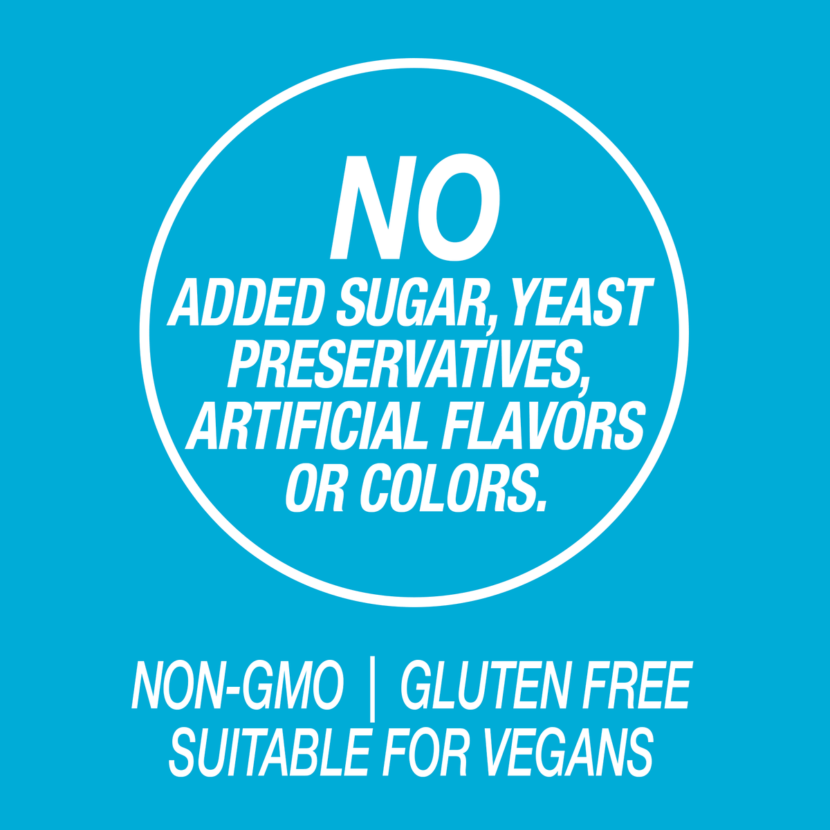 A graphic icon with no added sugar, yeast, preservatives, artificial flavors or colors.