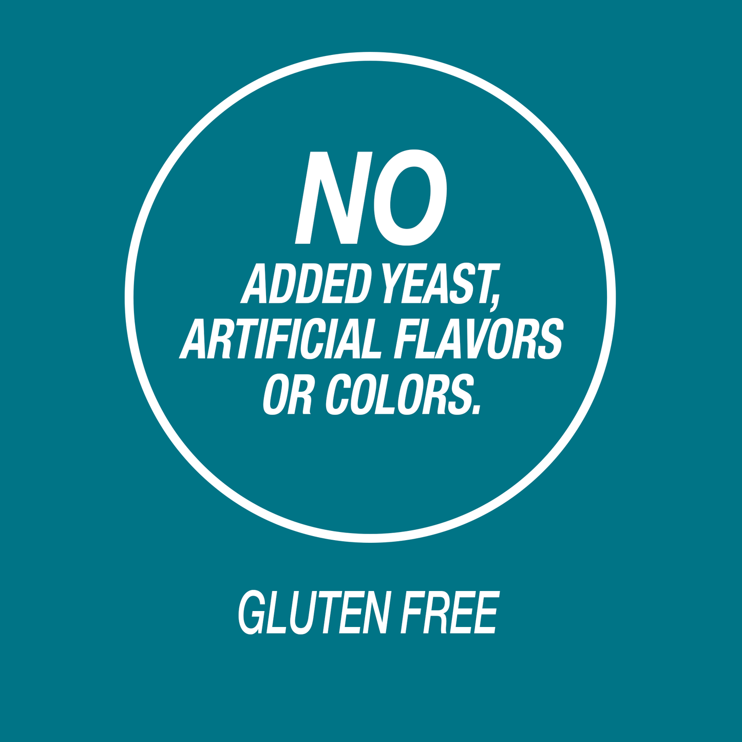 A graphic icon with the words no added yeast, artificial flavors or colors and gluten free.