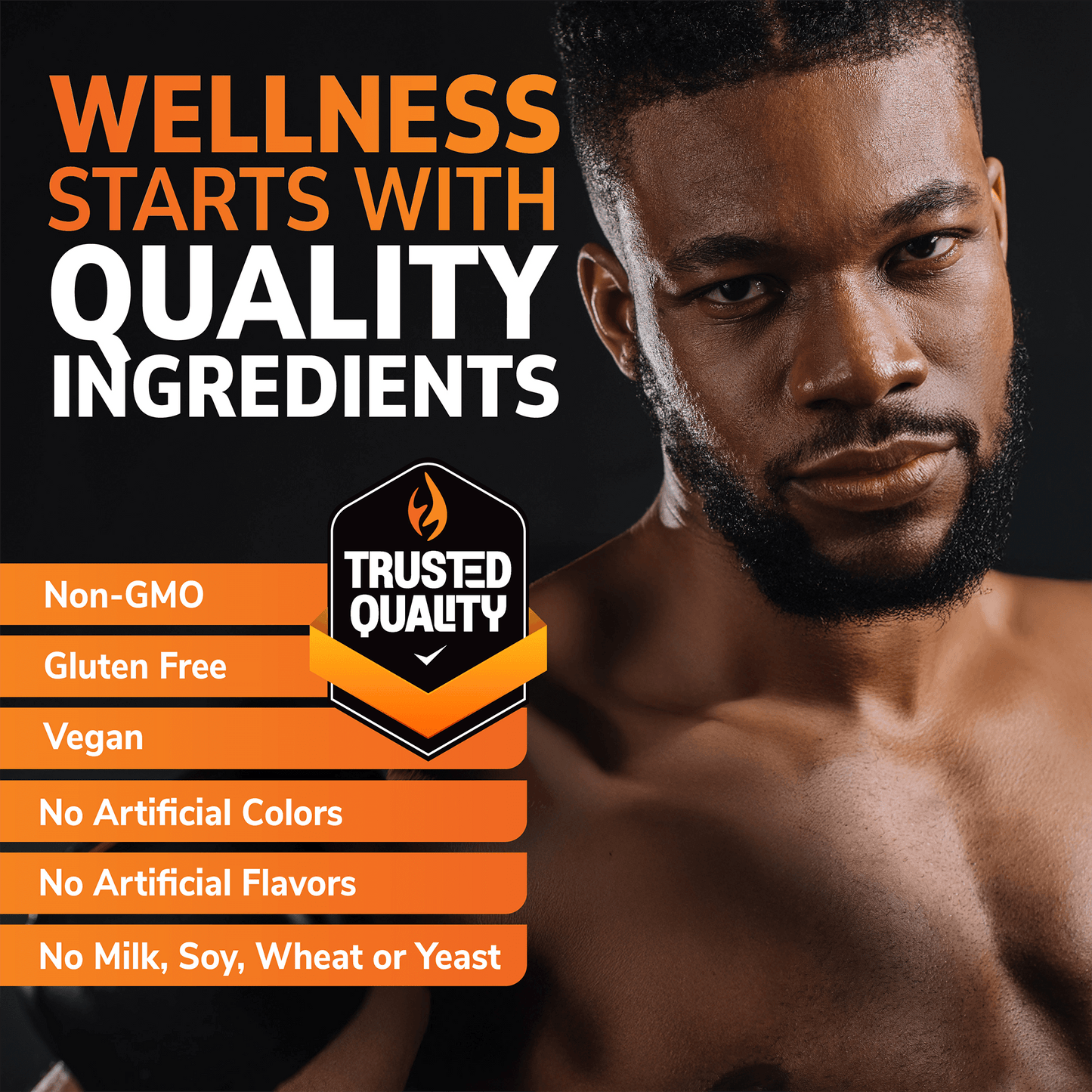 Athletic man promoting wellness with text about non-GMO, gluten free, vegan, quality supplement ingredients.