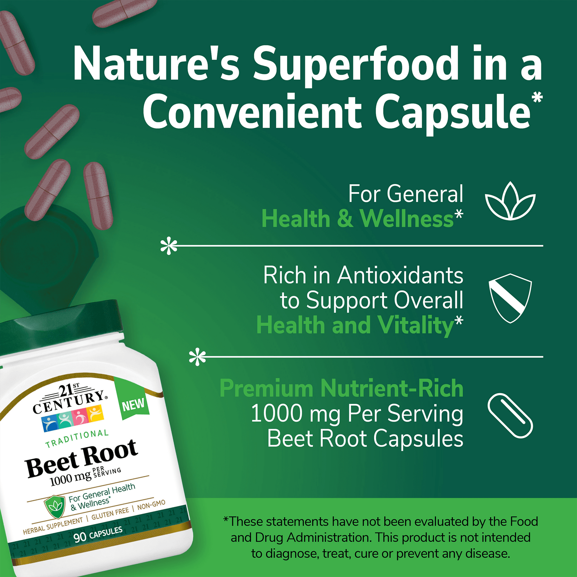 A bottle image of 21st century beet root with the cap open and beet root capsules coming out of the top and the claims, for general health and wellness, rich in antioxidants to support overall health and vitality, and premium nutrient-rich 1000 mg per serving beet root capsules.