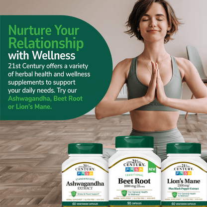 An image of a woman with her hands together and eyes close in a yoga position, a bottle of 21st century beet root, ashwagandha extract and lions mane, with the copy nurture you relationship and wellness, 21st century offers a variety of herbal health and wellness supplements to support your daily needs, try our ashwagandha, beet root or lions mane.