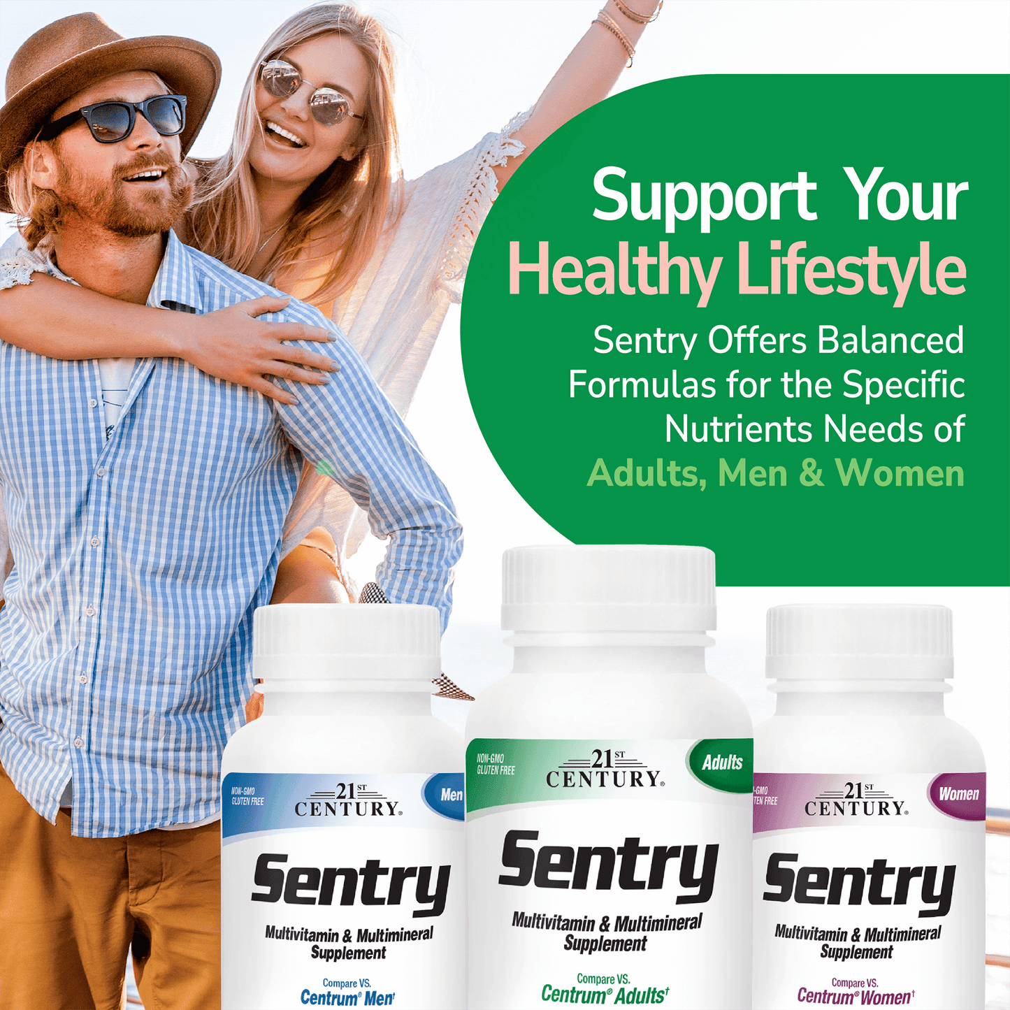 An image of woman hugging a man from behind with her hands up outside in a sunny location, a bottle of sentry mens, sentry adults and sentry womens, and the copy support your healthy lifestyle, sentry offers balanced formulas for the specific nutrients needs of adults, men and women.