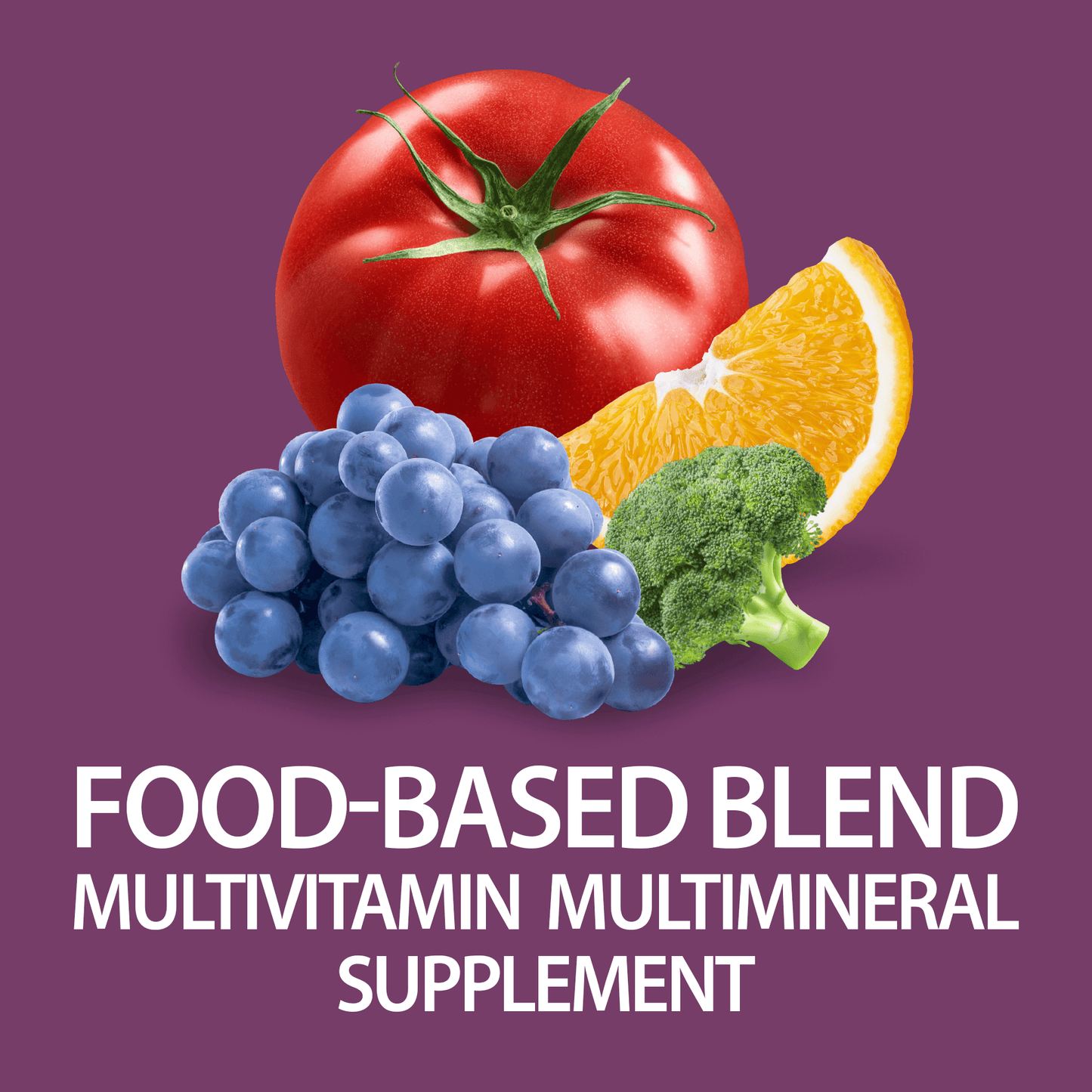 A graphic image of a tomato, grapes, orange slice and broccoli with the words food-based blend multivitamin multimineral supplement.