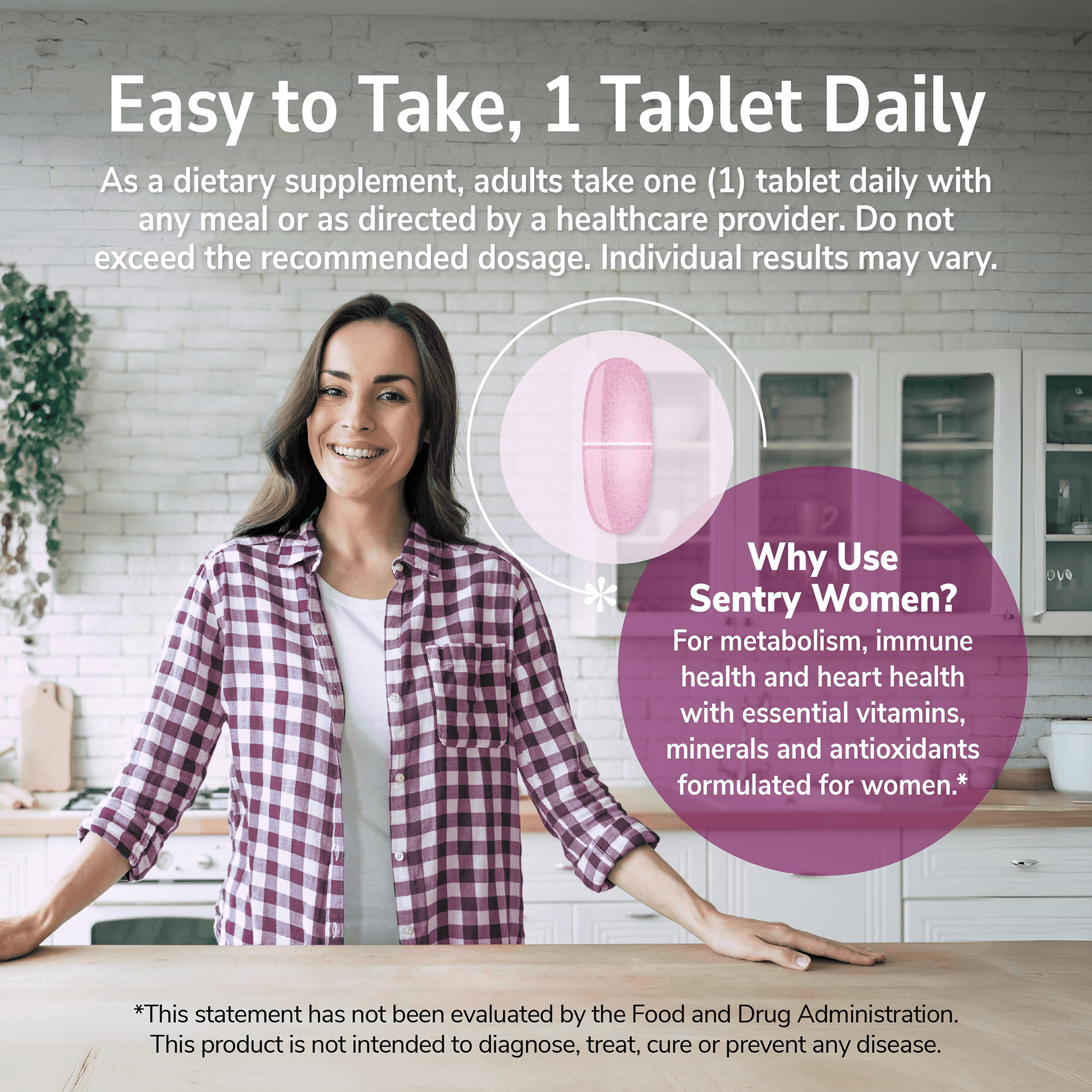 An image of a woman with her hands on a kitchen counter and the claim why use sentry women, for metabolism, immune health and heart heath with essential vitamins, minerals and antioxidants formulated for women.