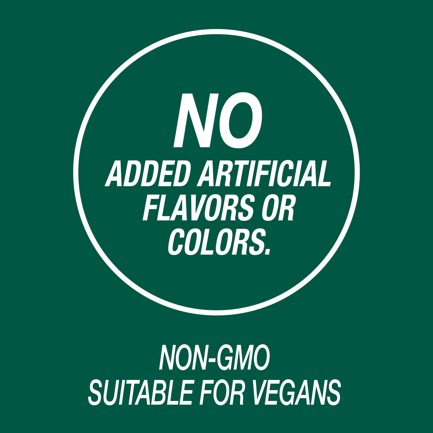 A graphic icon with the words no added artificial flavors or colors, non-GMO and suitable for vegans.