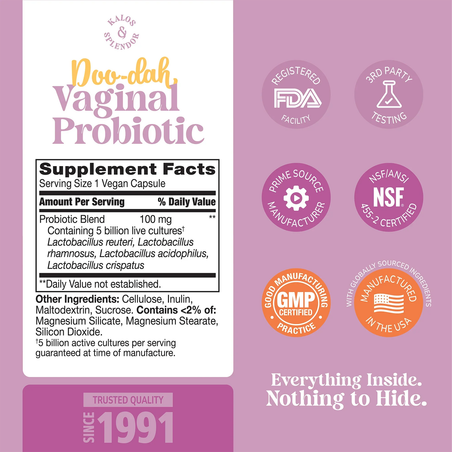 Supplement label for Kalos & Splendor Doo-Dah Vaginal Probiotic with ingredient list and serving size on a pink background with quality image icons 