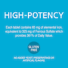 A graphic icon with the words high potency, each tablet contains 65 mg of elemental iron, equivalent to 325 mg of ferrous sulfate which provides 361% of daily value, gluten free and no added yeast, preservatives or artificial flavors.